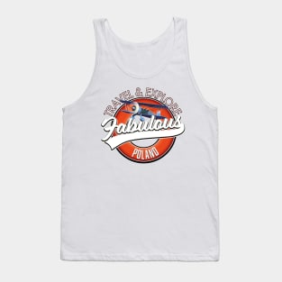 travel explore fabulous Poland logo Tank Top